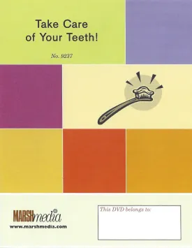 Take Care of Your Teeth!